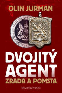 Dvojitý agent - zrada a pomsta